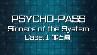 PSYCHO-PASSSSCase.1