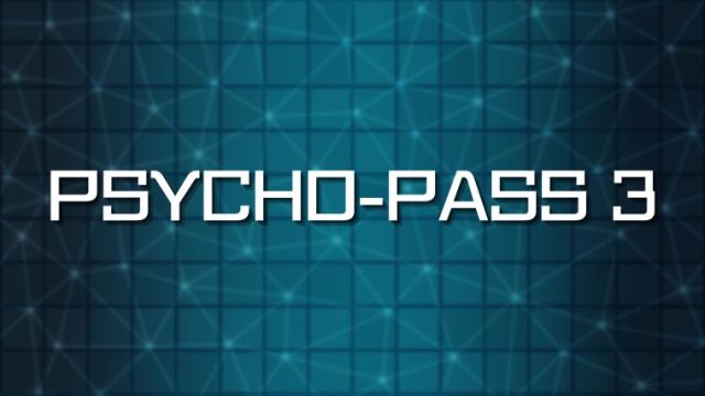 PSYCHO-PASS3